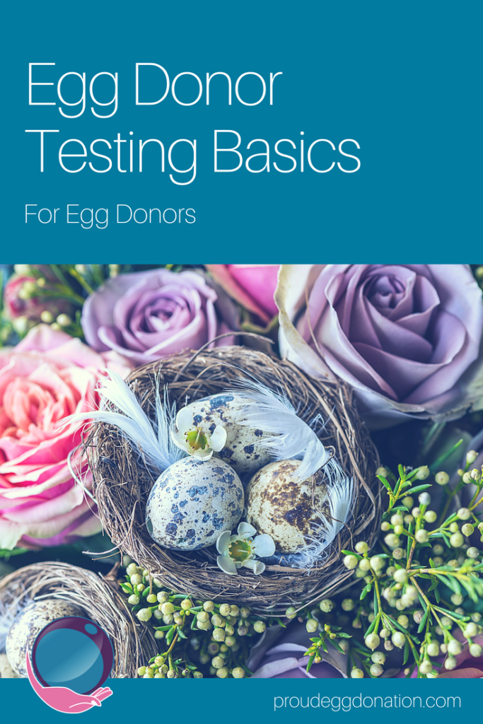 Pin It_ Egg Donor Testing Basics for Egg Donor - Proud Egg Donation - Find an Egg Donor in Canada